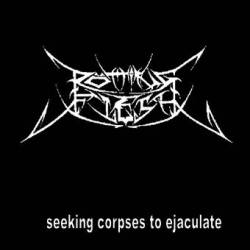 Seeking Corpses to Ejaculate